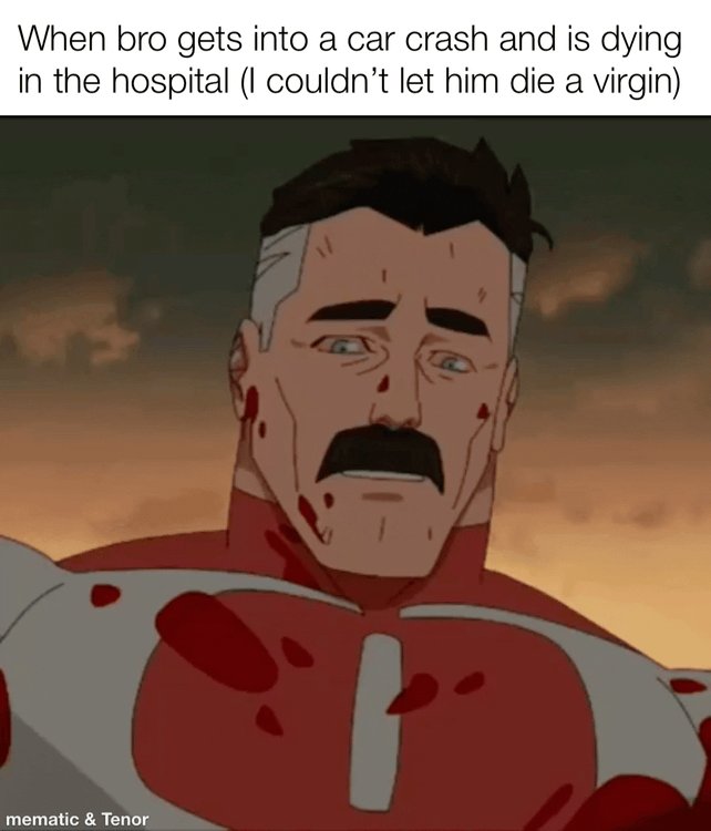 I had too